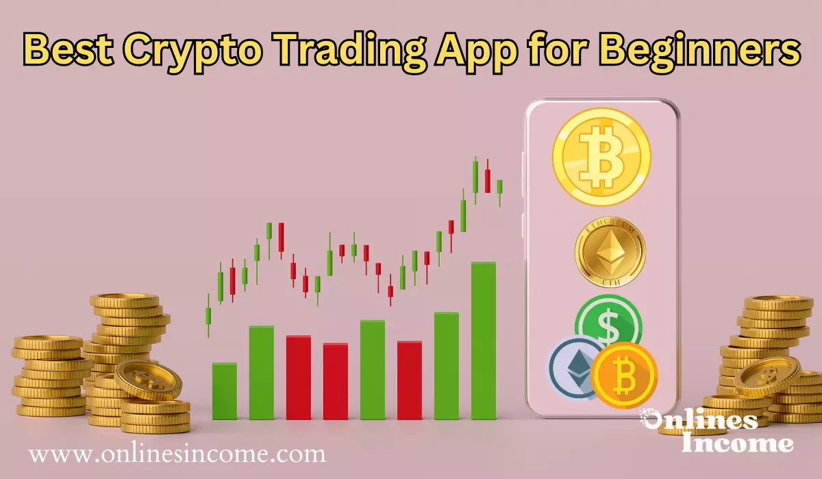 Best Crypto Trading App for Beginners