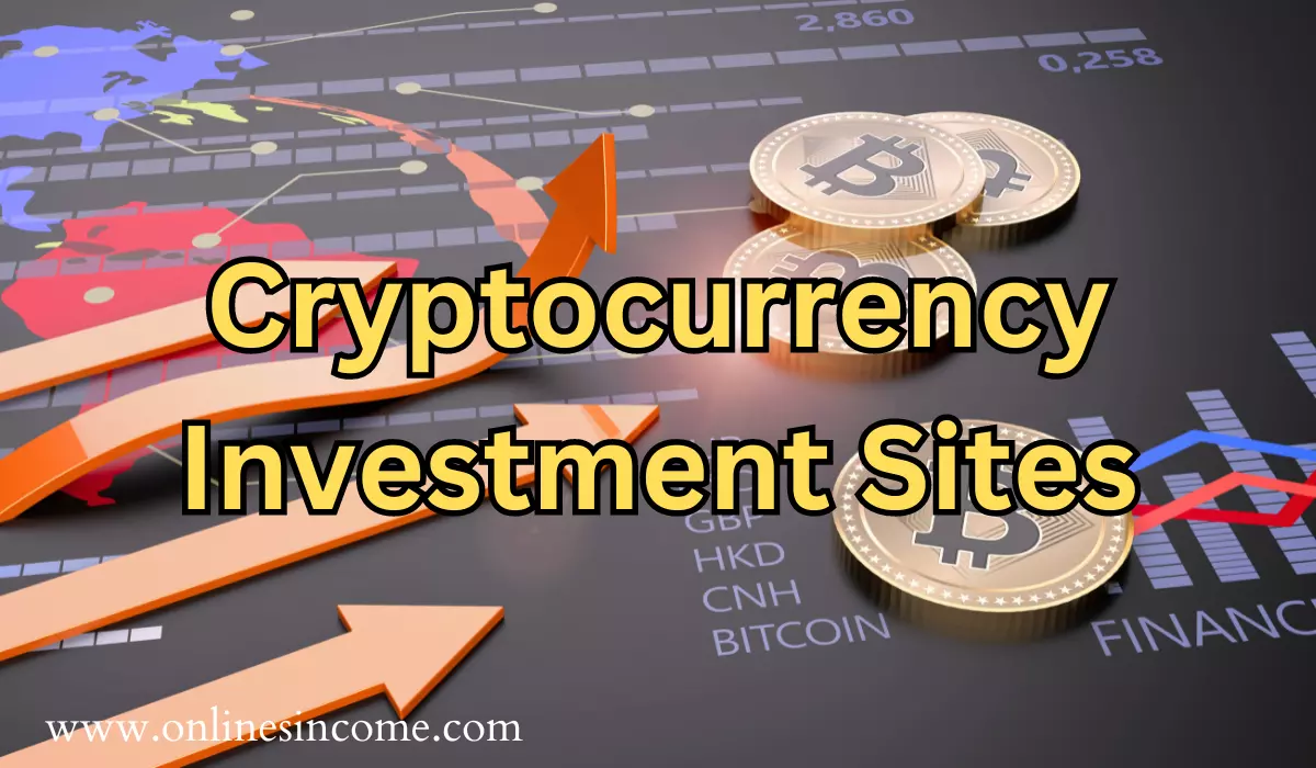 Cryptocurrency Investment Sites