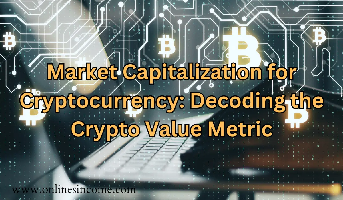 Market Capitalization for Cryptocurrency