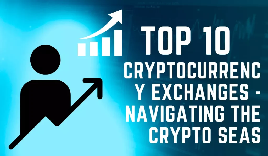 Top-10-Cryptocurrency-Exchanges