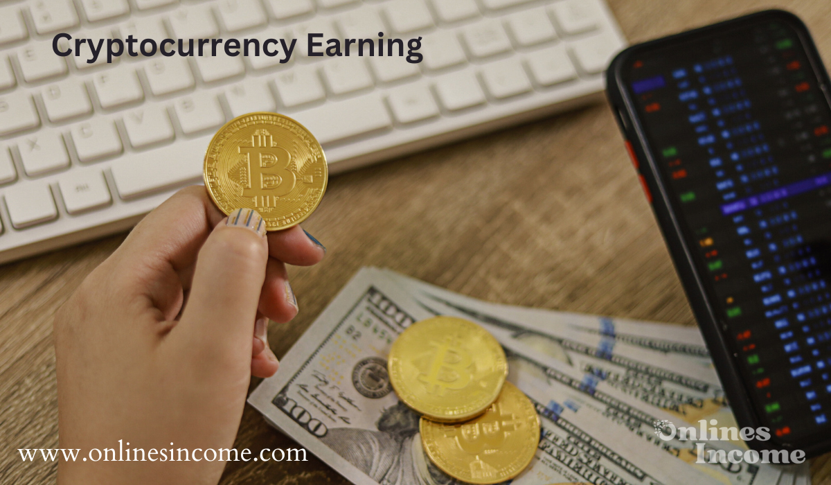 Cryptocurrency Earning