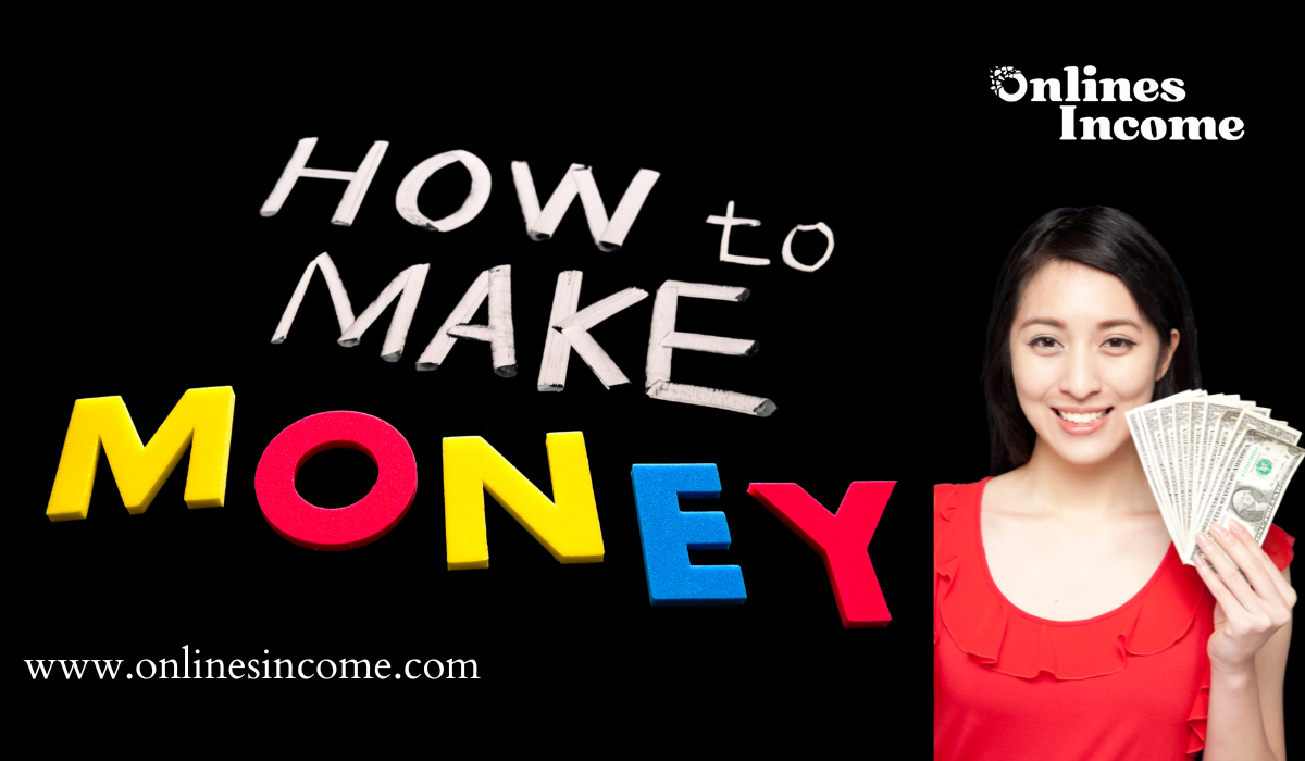 How to Make Money Online Fast