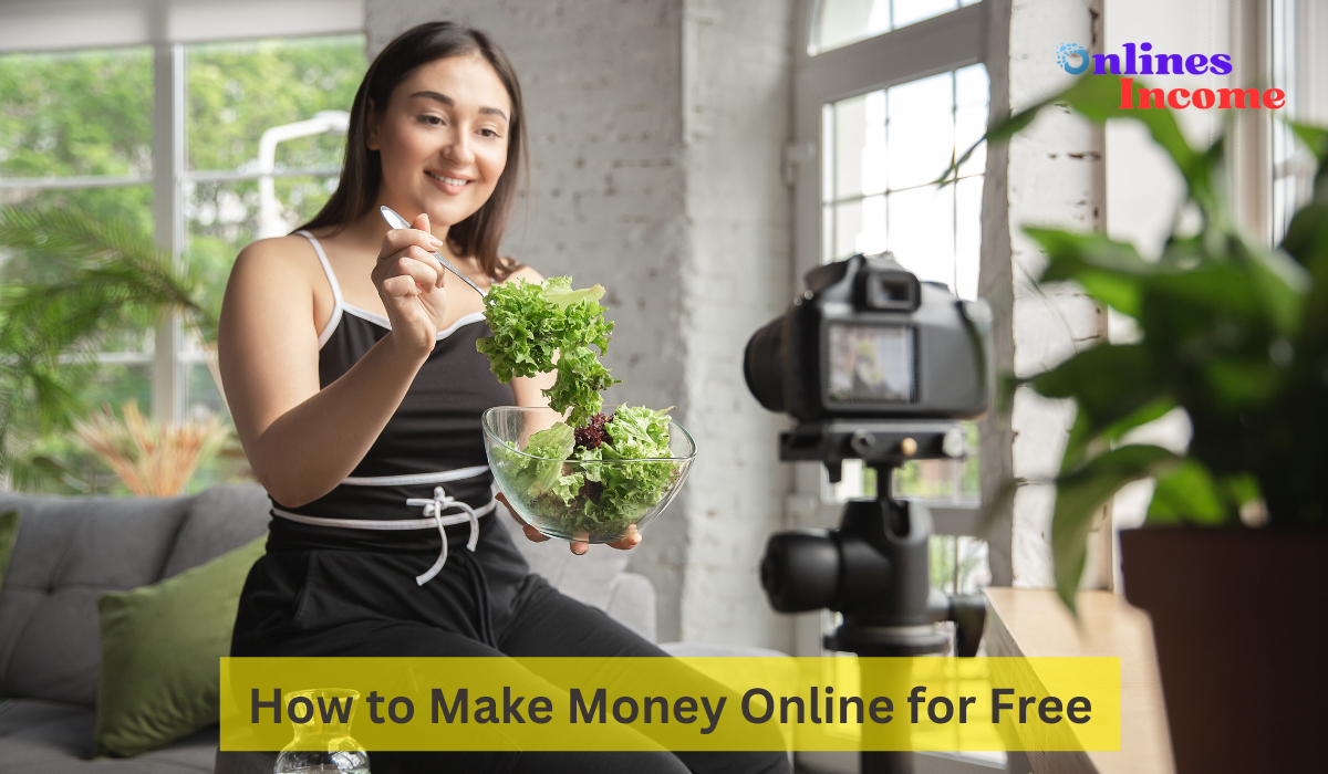 How to Make Money Online for Free